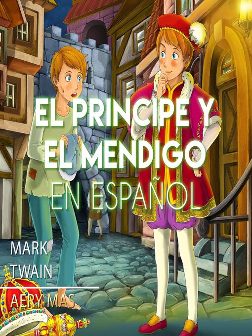 Title details for El Príncipe y El Mendigo by Mark Twain - Available